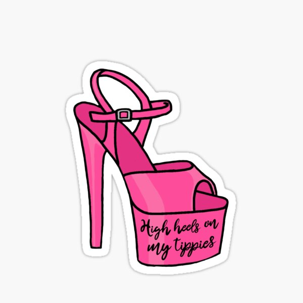 High Heels on My Tippies